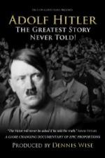 Watch Adolf Hitler: The Greatest Story Never Told Online | Watch Full ...